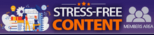 Stress-Free Content